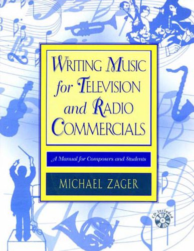خرید و دانلود نسخه کامل کتاب Writing Music for Television and Radio Commercials; A Manual for Composers and Students_68b517a734d77.jpeg خرید و دانلود نسخه کامل کتاب Writing Music for Television and Radio Commercials; A Manual for Composers and Students