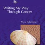 خرید و دانلود نسخه کامل کتاب Writing My Way Through Cancer