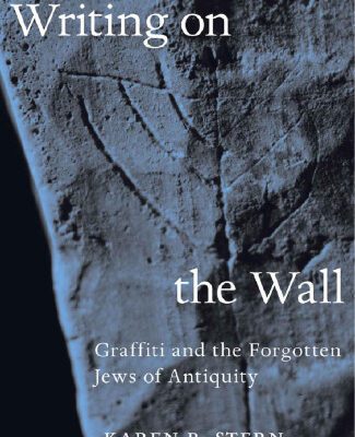 خرید و دانلود نسخه کامل کتاب Writing on the Wall: Graffiti and the Forgotten Jews of Antiquity