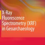 خرید و دانلود نسخه کامل کتاب X-Ray Fluorescence Spectrometry (XRF) in Geoarchaeology