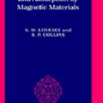 خرید و دانلود نسخه کامل کتاب X-Ray Scattering and Absorption by Magnetic Materials