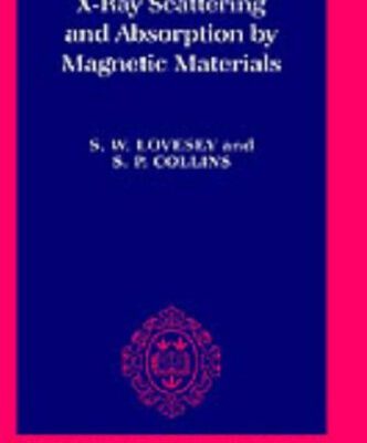 خرید و دانلود نسخه کامل کتاب X-Ray Scattering and Absorption by Magnetic Materials