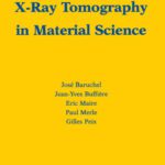 خرید و دانلود نسخه کامل کتاب X-Ray Tomography in Material Science