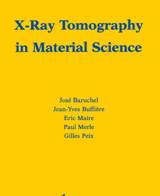 خرید و دانلود نسخه کامل کتاب X-Ray Tomography in Material Science