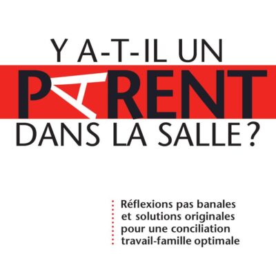 خرید و دانلود نسخه کامل کتاب Y a-t-il un parent dans la salle?