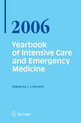 خرید و دانلود نسخه کامل کتاب Yearbook of Intensive Care and Emergency Medicine Annual volumes 2006 (Yearbook of Intensive Care and Emergency Medicine)_68b85fa948590.jpeg خرید و دانلود نسخه کامل کتاب Yearbook of Intensive Care and Emergency Medicine Annual volumes 2006 (Yearbook of Intensive Care and Emergency Medicine)