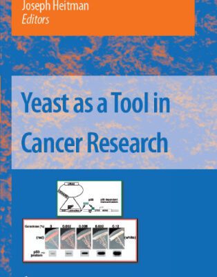 خرید و دانلود نسخه کامل کتاب Yeast as a Tool in Cancer Research