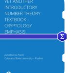 خرید و دانلود نسخه کامل کتاب Yet Another Introductory Number Theory Textbook – Cryptology Emphasis