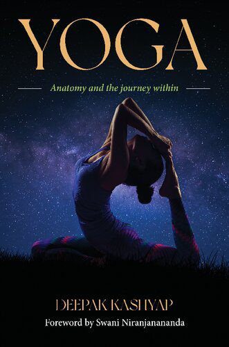 خرید و دانلود نسخه کامل کتاب Yoga: Anatomy and the Journey Within_68baa0ff40b06.jpeg خرید و دانلود نسخه کامل کتاب Yoga: Anatomy and the Journey Within