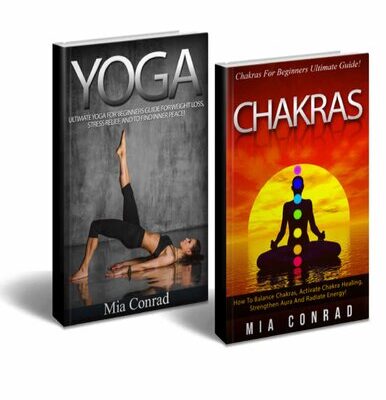خرید و دانلود نسخه کامل کتاب Yoga Chakras Bundle Box Set! – Yoga: Yoga For Beginners, Weight Loss, Stress Relief, Inner Peace! – Chakras: How To Balance Chakras, Activate Healing, … Yoga For Beginners, Tai Chi, Kundalini)