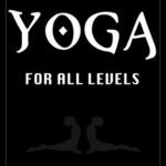 خرید و دانلود نسخه کامل کتاب Yoga for All Levels