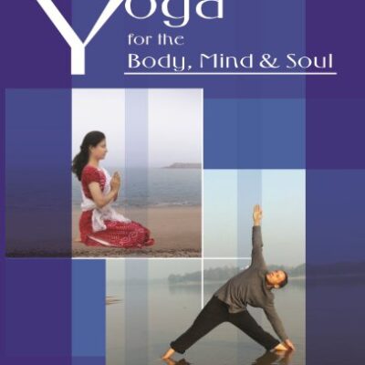 خرید و دانلود نسخه کامل کتاب Yoga for the Body, Mind and Soul