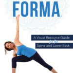 خرید و دانلود نسخه کامل کتاب Yoga Forma: A Visual Resource Guide for the Spine and Lower Back