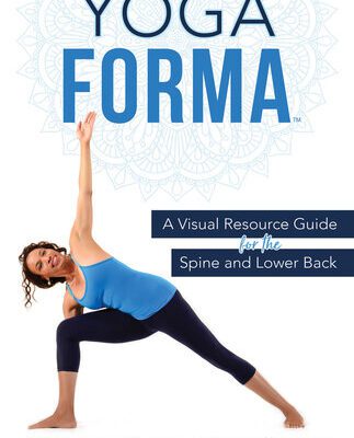 خرید و دانلود نسخه کامل کتاب Yoga Forma: A Visual Resource Guide for the Spine and Lower Back