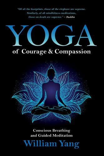 خرید و دانلود نسخه کامل کتاب Yoga of Courage and Compassion_68ba89071b967.jpeg خرید و دانلود نسخه کامل کتاب Yoga of Courage and Compassion