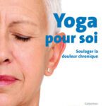 خرید و دانلود نسخه کامل کتاب Yoga pour soi Soulager la douleur chronique
