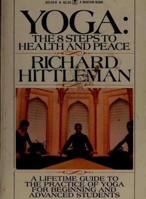 خرید و دانلود نسخه کامل کتاب Yoga: The 8 Steps to Health and Peace