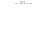 خرید و دانلود نسخه کامل کتاب Yoga: The Essence Of Life: Eight Yogis Share Their Journeys
