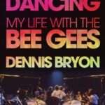 خرید و دانلود نسخه کامل کتاب You Should Be Dancing My Life With The Bee Gees