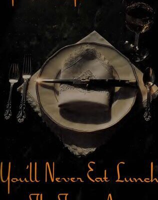 خرید و دانلود نسخه کامل کتاب You’ll Never Eat Lunch in This Town Again
