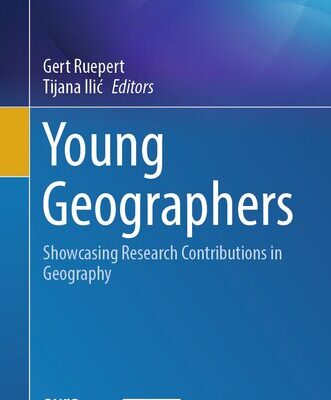 خرید و دانلود نسخه کامل کتاب Young Geographers : Showcasing Research Contributions in Geography