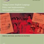 خرید و دانلود نسخه کامل کتاب Young Learner English Language Policy and Implementation: International Perspectives