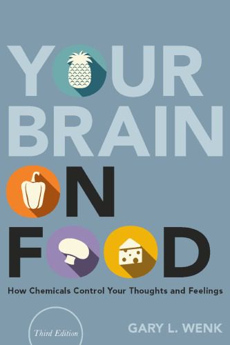 خرید و دانلود نسخه کامل کتاب Your Brain on Food: How Chemicals Control Your Thoughts and Feelings_68bb883b79b32.jpeg خرید و دانلود نسخه کامل کتاب Your Brain on Food: How Chemicals Control Your Thoughts and Feelings