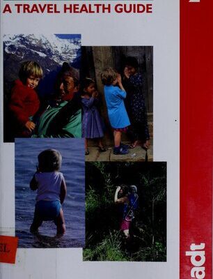 خرید و دانلود نسخه کامل کتاب Your Child Abroad: a Travel Health Guide