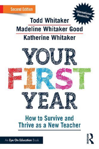 خرید و دانلود نسخه کامل کتاب Your First Year: How to Survive and Thrive as a New Teacher_68c69452c4808.jpeg خرید و دانلود نسخه کامل کتاب Your First Year: How to Survive and Thrive as a New Teacher