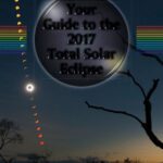 خرید و دانلود نسخه کامل کتاب Your Guide to the 2017 Total Solar Eclipse