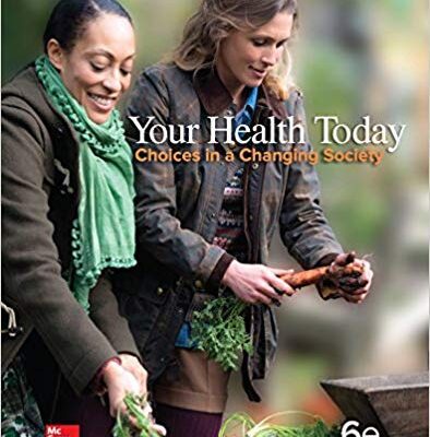 خرید و دانلود نسخه کامل کتاب Your Health Today:  Choices in a Changing Society, Loose 6th