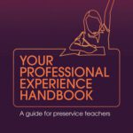 خرید و دانلود نسخه کامل کتاب Your Professional Experience Handbook: A Guide for preservice teachers