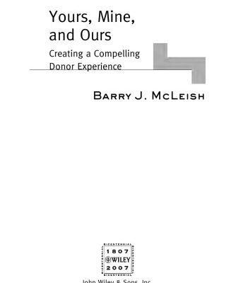 خرید و دانلود نسخه کامل کتاب Yours, Mine, and Ours: Creating a Compelling Donor Experience