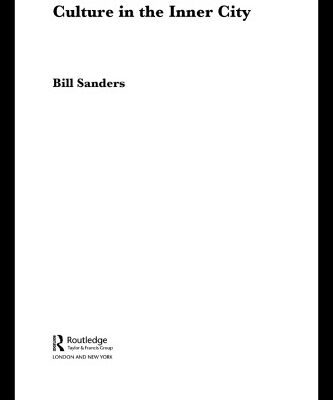 خرید و دانلود نسخه کامل کتاب Youth Crime and Youth Culture in the Inner City (Routledge Advances in Sociology)