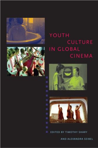 خرید و دانلود نسخه کامل کتاب Youth Culture in Global Cinema_68d64cf69af09.jpeg خرید و دانلود نسخه کامل کتاب Youth Culture in Global Cinema
