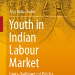 خرید و دانلود نسخه کامل کتاب Youth in Indian Labour Market: Issues, Challenges and Policies