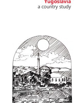 خرید و دانلود نسخه کامل کتاب Yugoslavia: A Country Study