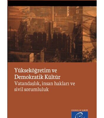 خرید و دانلود نسخه کامل کتاب Yükseköğretim ve Demokratik Kültür-Vatandaşlık, insan hakları ve sivil sorumluluk