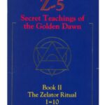 خرید و دانلود نسخه کامل کتاب Z-5, Secret Teachings of the Golden Dawn: Book II, The Zelator Ritual 1=10