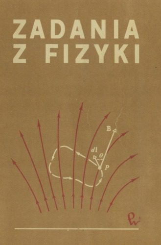 خرید و دانلود نسخه کامل کتاب ZADANIA Z FIZYKI_68bd65877632d.jpeg خرید و دانلود نسخه کامل کتاب ZADANIA Z FIZYKI