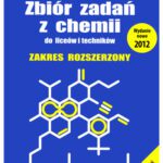 خرید و دانلود نسخه کامل کتاب Zbiór zadań z chemii do liceów i techników. Zakres rozszerzony
