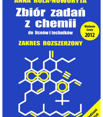 خرید و دانلود نسخه کامل کتاب Zbiór zadań z chemii do liceów i techników. Zakres rozszerzony