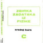 خرید و دانلود نسخه کامل کتاب Zbirka Zadataka iz Fizike – Srednji kurs C
