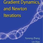 خرید و دانلود نسخه کامل کتاب Zeroing dynamics, gradient dynamics, and Newton iterations