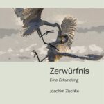 خرید و دانلود نسخه کامل کتاب Zerwürfnis – Eine Erkundung