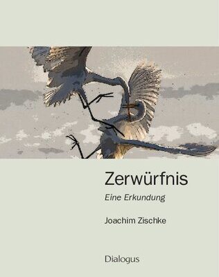 خرید و دانلود نسخه کامل کتاب Zerwürfnis – Eine Erkundung