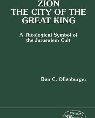 خرید و دانلود نسخه کامل کتاب Zion, the City of the Great King: A Theological Symbol of the Jerusalem Cult (Journal for the Study of the Old Testament Supplement Series, No 41)