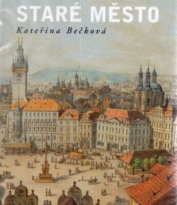خرید و دانلود نسخه کامل کتاب Zmizelá Praha. Staré Město (The vanished Prague. Old Town)
