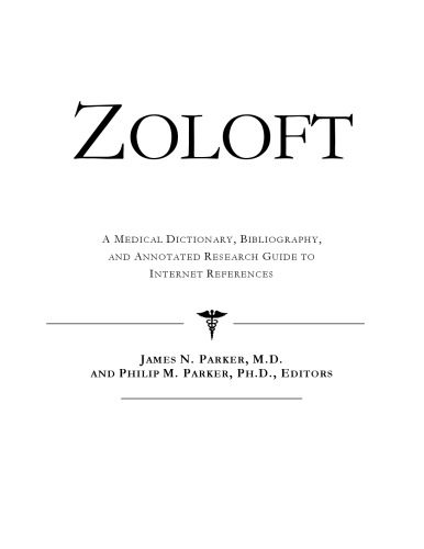 خرید و دانلود نسخه کامل کتاب Zoloft – A Medical Dictionary, Bibliography, and Annotated Research Guide to Internet References_68d4c7441c9d9.jpeg خرید و دانلود نسخه کامل کتاب Zoloft – A Medical Dictionary, Bibliography, and Annotated Research Guide to Internet References