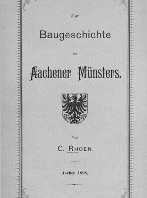 خرید و دانلود نسخه کامل کتاب Zur Baugeschichte des Aachener Münsters